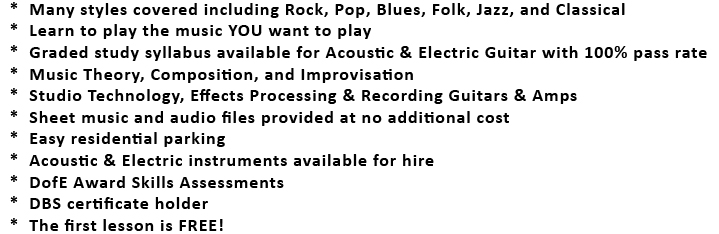 Many acoustic and electric guitar tuition styles covered including Rock, Pop, Blues, Folk, Jazz, and Classical